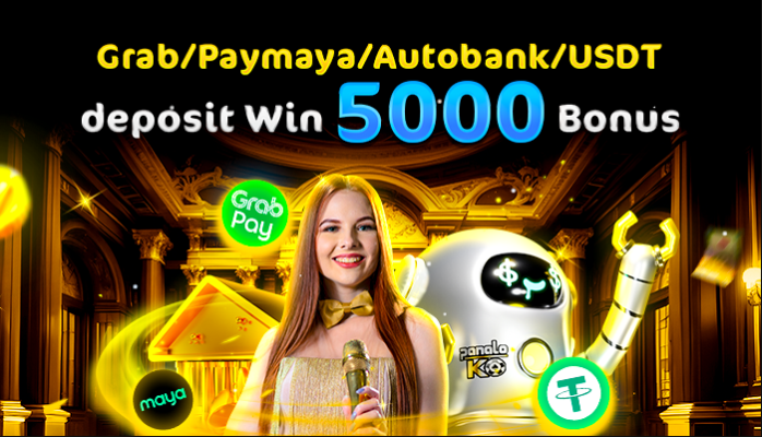 Grab/Paymaya/Autobank and USDT deposit Get Max 5000 Bonus