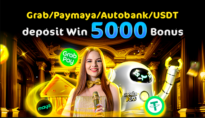 Grab/Paymaya/Autobank and USDT deposit Get Max 5000 Bonus